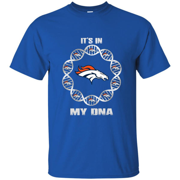 Denver Broncos T shirts It's In My DNA Hoodies Sweatshirts
