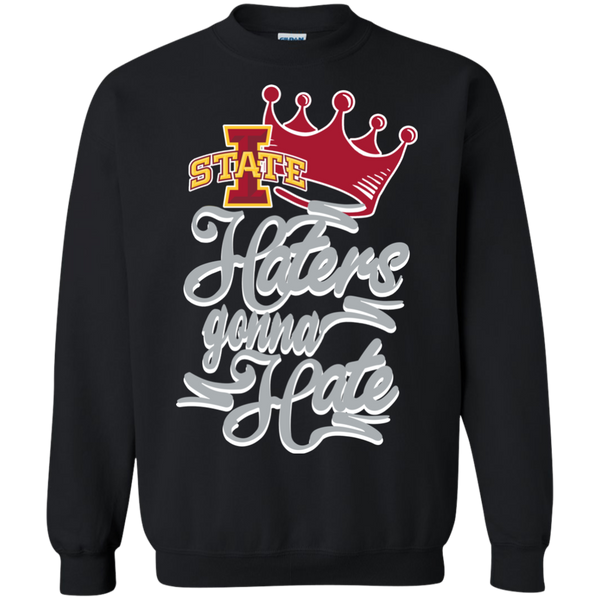 Iowa State Cyclones T shirts Haters Gonna Hate Hoodies Sweatshirts