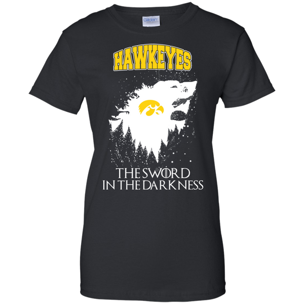 Iowa Hawkeyes Game Of Thrones T shirts The Sword In The Darkness Hoodies Sweatshirts