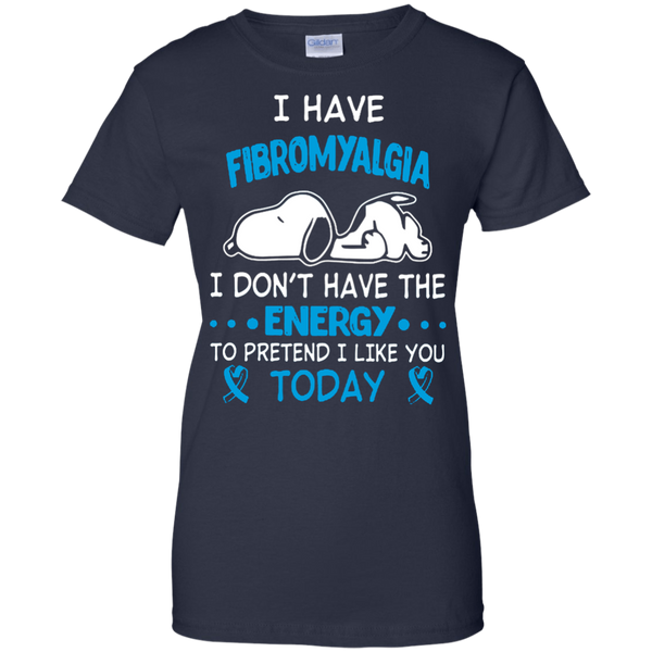 Fibromyalgia Snoopy T shirts I Don't Have Energy To Pretend I Like You Today Hoodies Sweatshirts