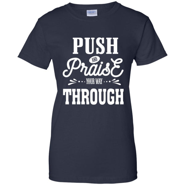 Christian Jesus T shirts Push And Praise Your Way Through Hoodies Sweatshirts