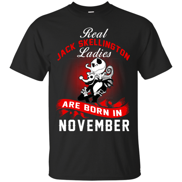Jack Skellington T shirts Real Jack Skellington Ladies Born In November Hoodies Sweatshirts