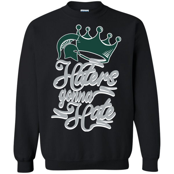 Michigan State Spartans T shirts Haters Gonna Hate Hoodies Sweatshirts