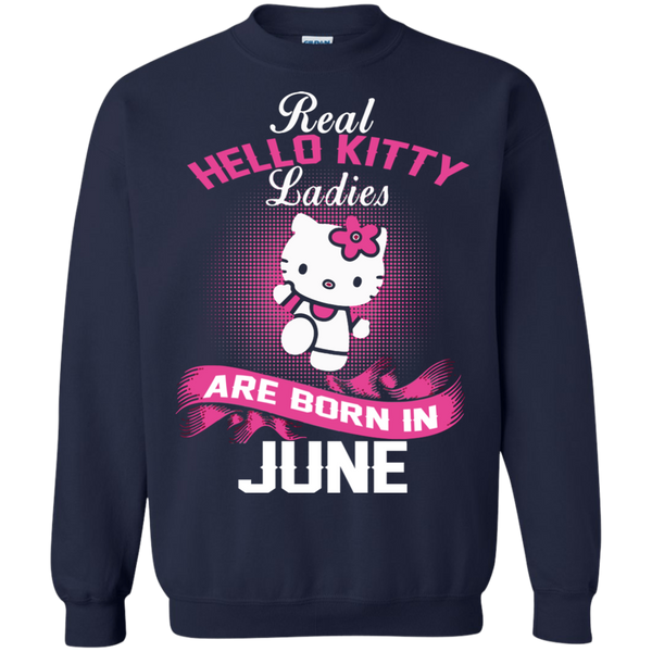 Hello Kitty T shirts Real Hello Kitty Ladies Born In June Hoodies Sweatshirts