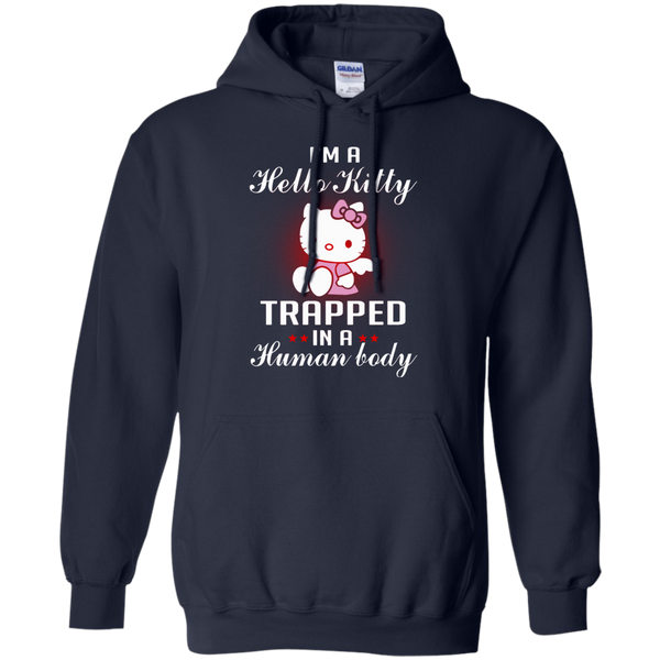 Hello Kitty T shirts Trapped In A Human Today Hoodies Sweatshirts