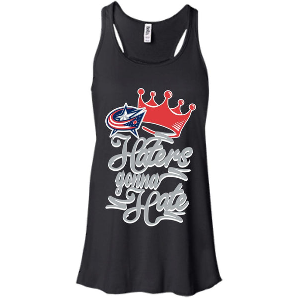 Columbus Blue Jackets T shirts Haters Gonna Hate Hoodies Sweatshirts