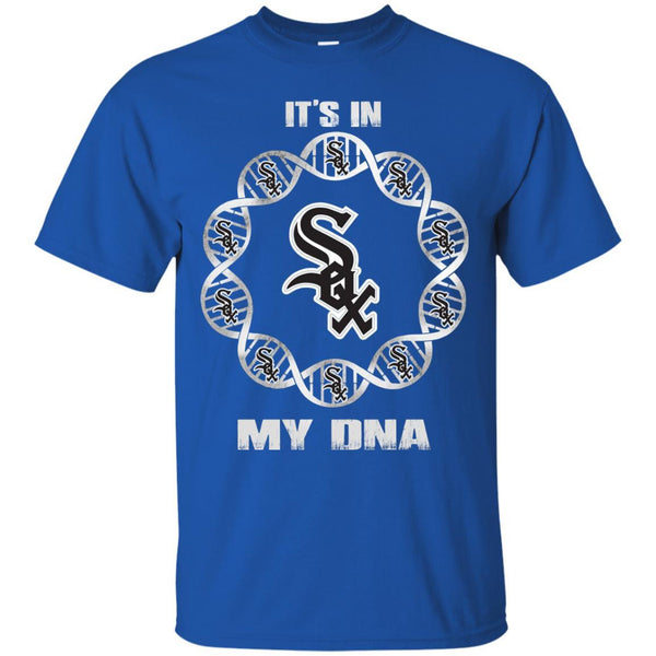 Chicago White Sox T shirts It's In My DNA Hoodies Sweatshirts