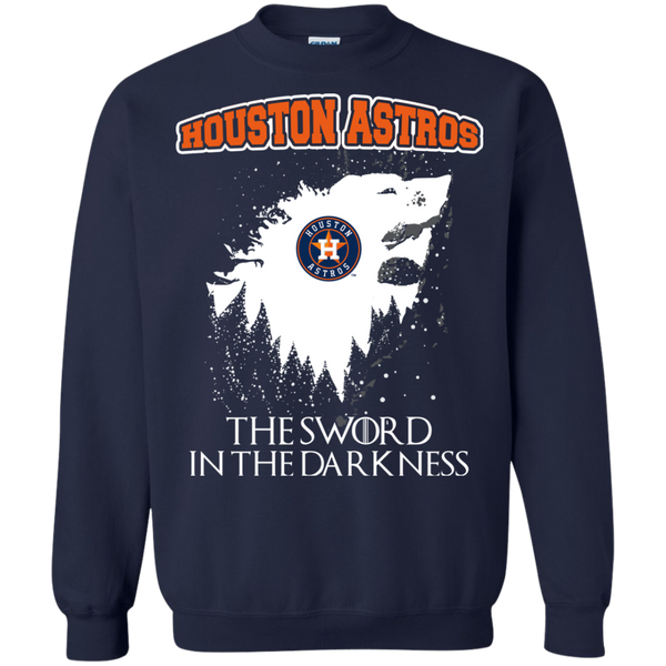 Houston Astros Game Of Thrones T shirts The Sword In The Darkness Hoodies Sweatshirts