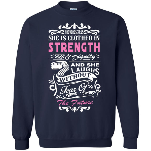 Christian Jesus T shirts She Is Clothed In Strength Hoodies Sweatshirts