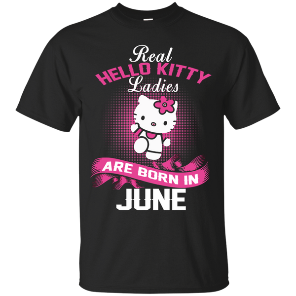 Hello Kitty T shirts Real Hello Kitty Ladies Born In June Hoodies Sweatshirts