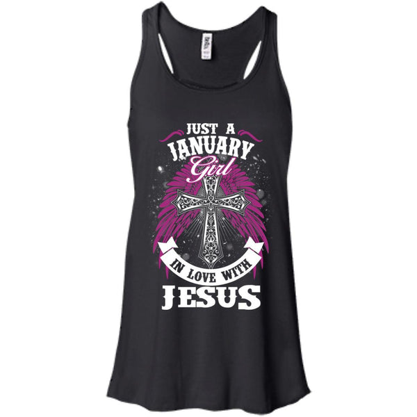 Christian Jesus T shirts Just A January Girl In Love With Jesus Hoodies Sweatshirts
