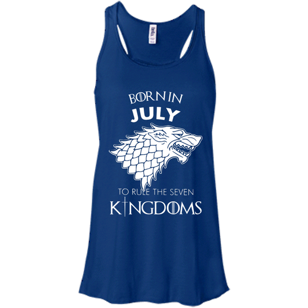 Game Of Thrones T shirts Born In July To Rule The Seven Kingdoms Hoodies Sweatshirts