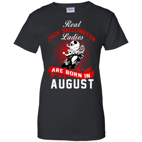 Jack Skellington T shirts Real Jack Skellington Ladies Born In August Hoodies Sweatshirts