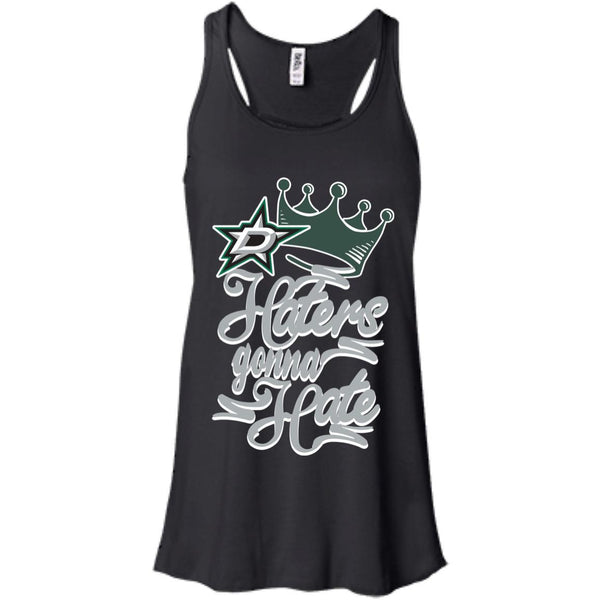 Dallas Stars T shirts Haters Gonna Hate Hoodies Sweatshirts