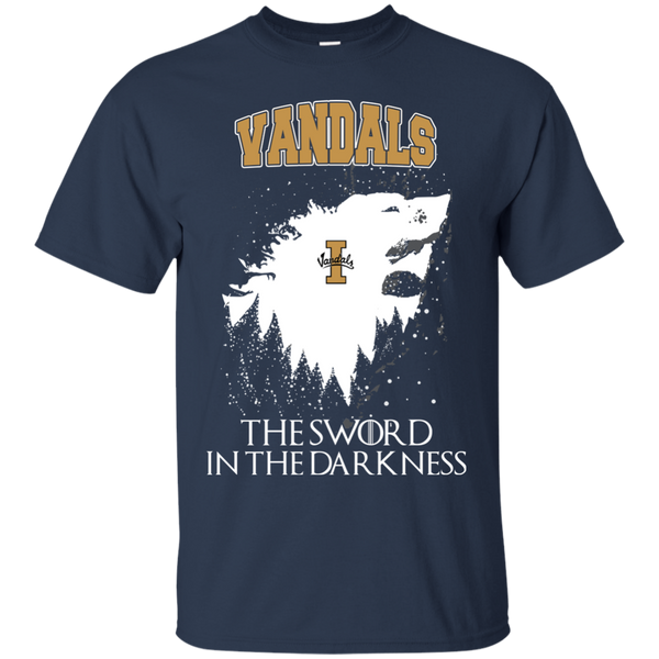 Idaho Vandals Game Of Thrones T shirts The Sword In The Darkness Hoodies Sweatshirts
