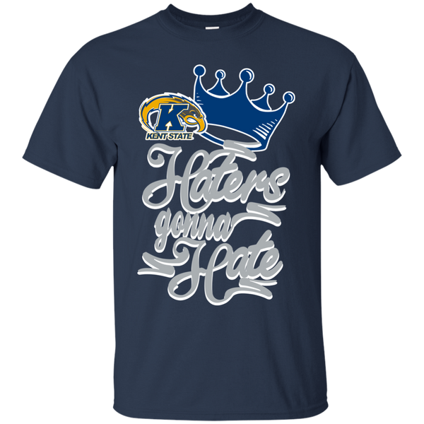 Kent State Golden Fláhes T shirts Haters Gonna Hate Hoodies Sweatshirts