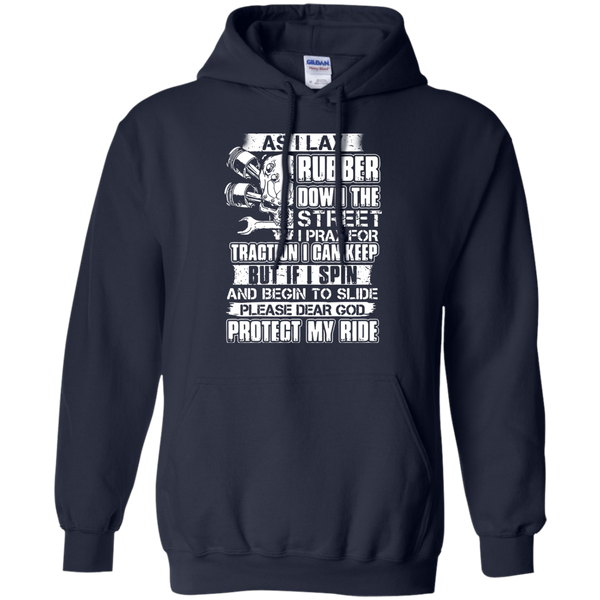 God Riding T shirts Please Dear God Protect My Ride Hoodies Sweatshirts