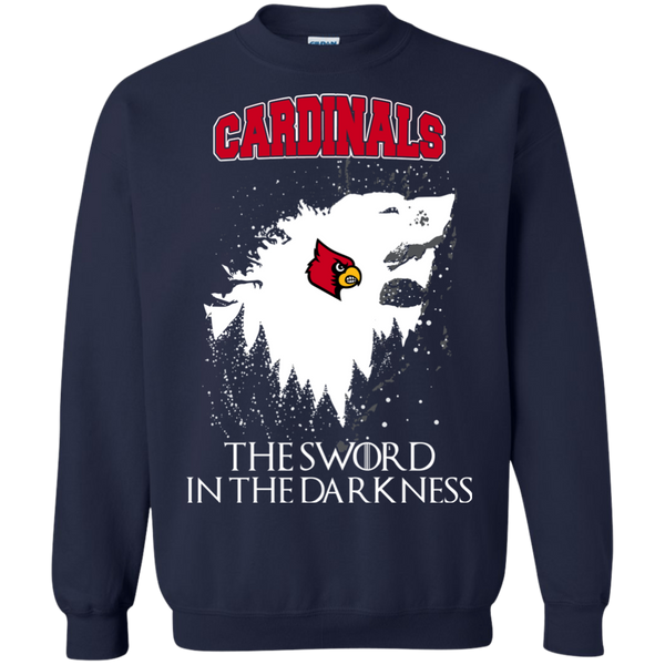 Louisville Cardinals Game Of Thrones T shirts The Sword In The Darkness Hoodies Sweatshirts