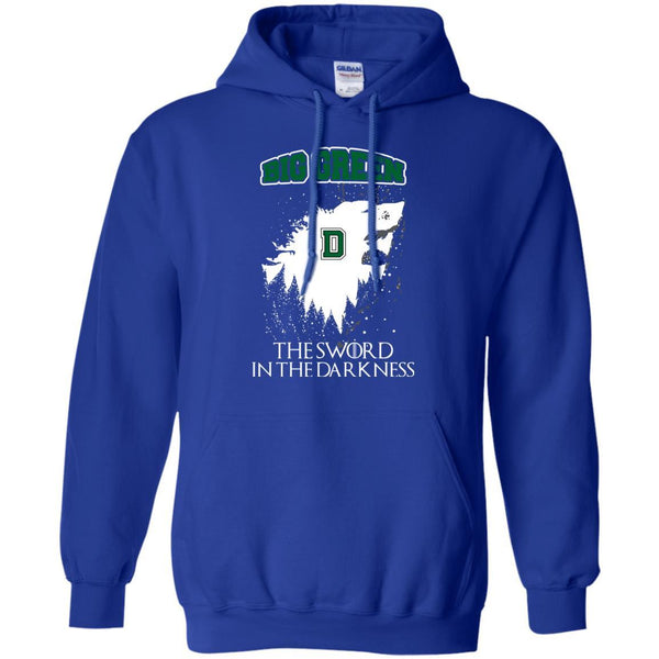 Dartmouth Big Green Game Of Thrones T shirts The Sword In The Darkness Hoodies Sweatshirts