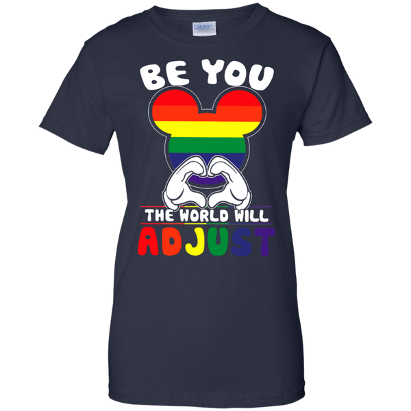 LGBT Pride T shirts Be You The World Will Adjust Hoodies Sweatshirts
