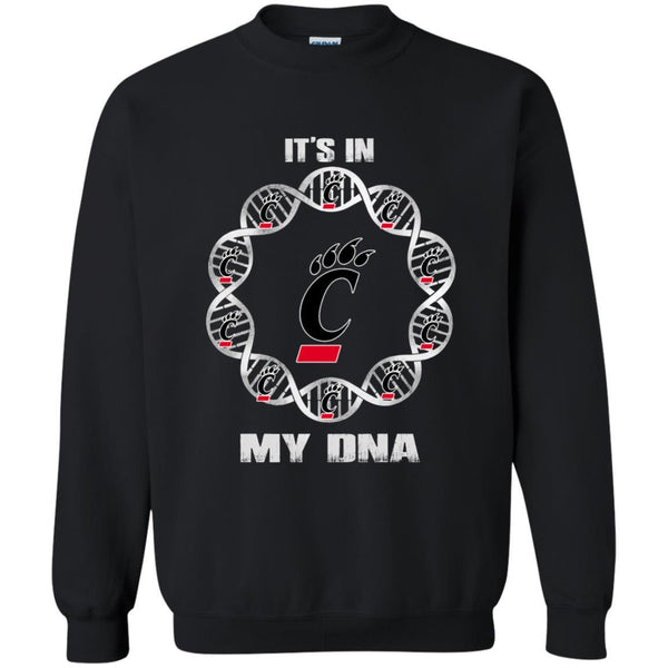 Cincinnati Bearcats T shirts It's In My DNA Hoodies Sweatshirts