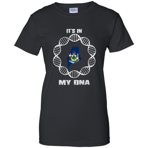 Maine State T shirts It's In My DNA Hoodies Sweatshirts