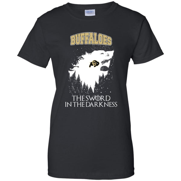 Colorado Buffaloes Game Of Thrones T shirts The Sword In The Darkness Hoodies Sweatshirts