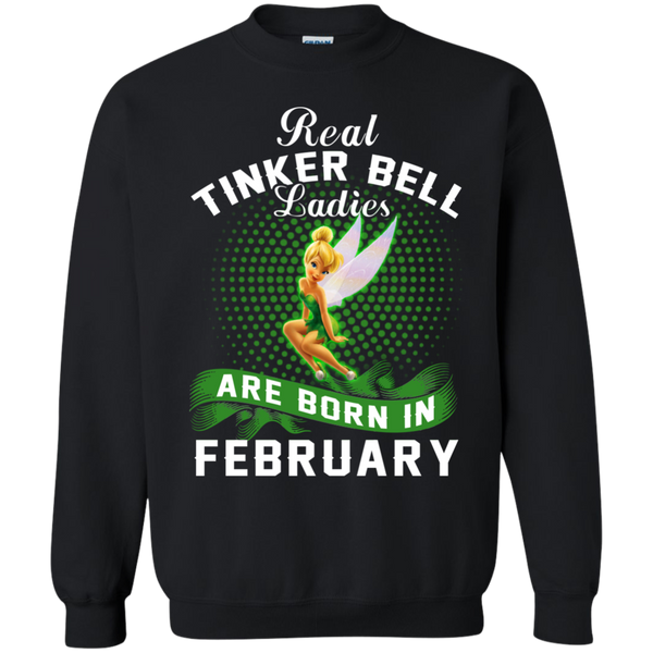 February Tinker Bell T shirts Real Tinker Bell Ladies Are Born In February Hoodies Sweatshirts