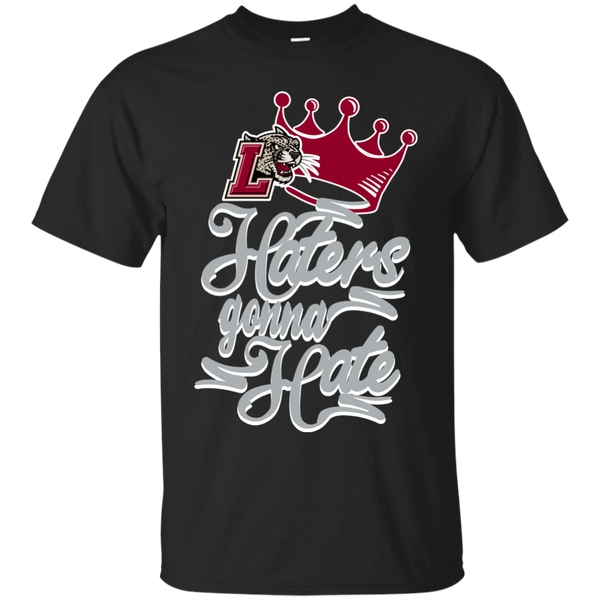 Lafayette Leopards T shirts Haters Gonna Hate Hoodies Sweatshirts