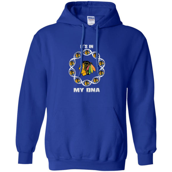Chicago Blackhawks T shirts It's In My DNA Hoodies Sweatshirts