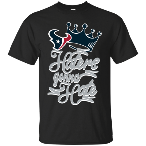 Houston Texans T shirts Haters Gonna Hate Hoodies Sweatshirts
