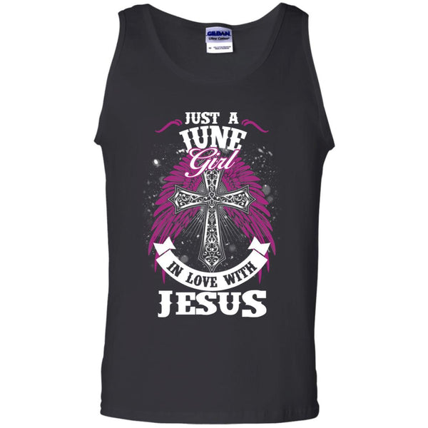 Christian Jesus T shirts Just A June Girl In Love With Jesus Hoodies Sweatshirts
