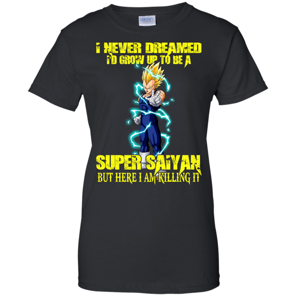 Dragon Ball Z Vegeta T shirts Never Grown To Be A Super Saiyan But Here I Am Hoodies Sweatshirts