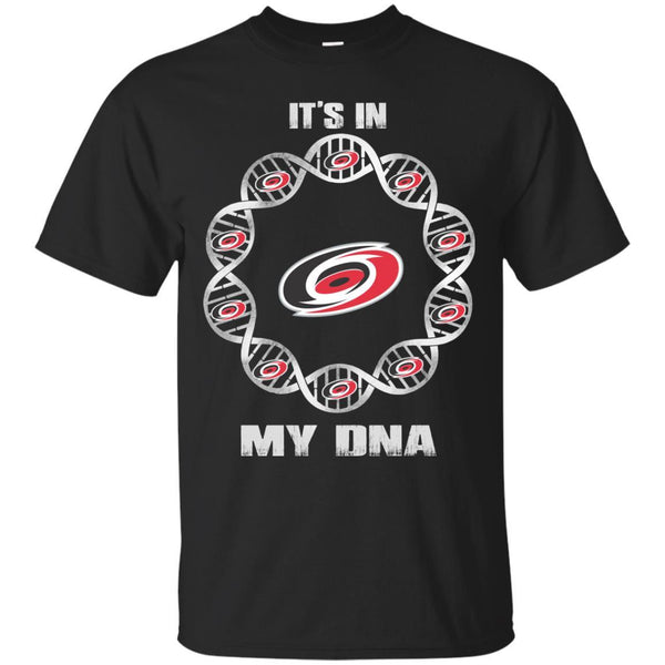 Carolina Hurricanes T shirts It's In My DNA Hoodies Sweatshirts