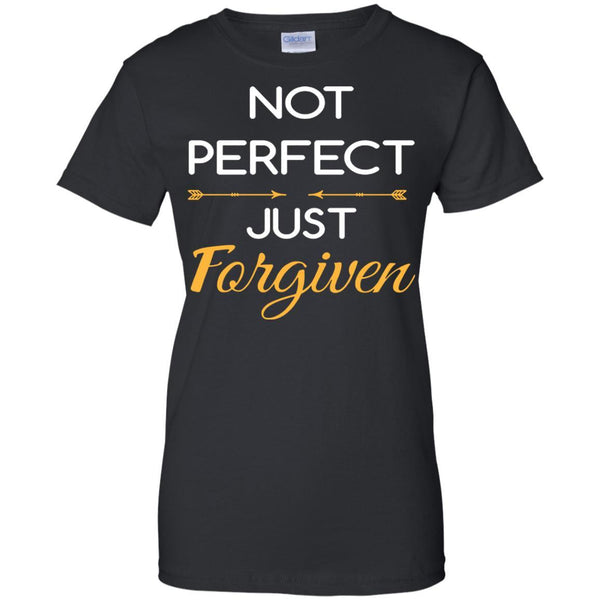 Christian Jesus T shirts Not Perfect Just Forgiven Hoodies Sweatshirts