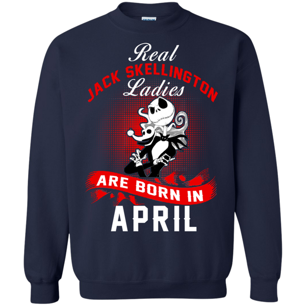 Jack Skellington T shirts Real Jack Skellington Ladies Born In April Hoodies Sweatshirts