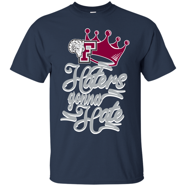 Fordham Rams T shirts Haters Gonna Hate Hoodies Sweatshirts