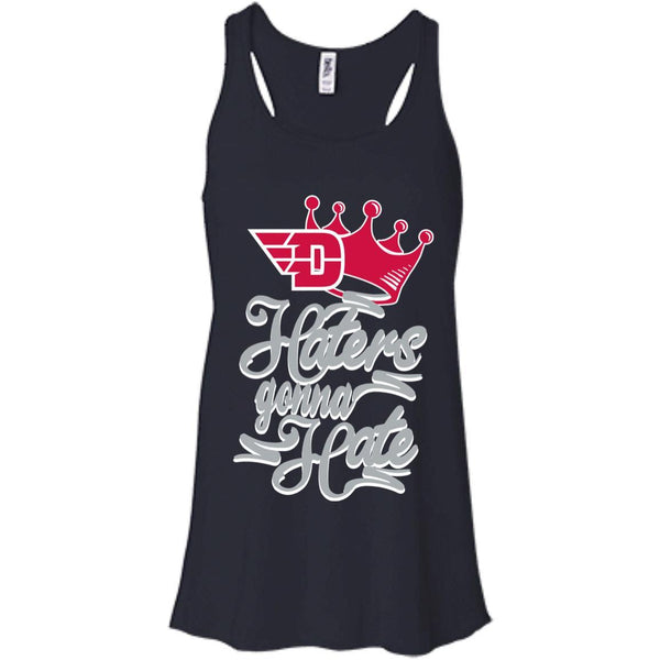 Dayton Flyers T shirts Haters Gonna Hate Hoodies Sweatshirts