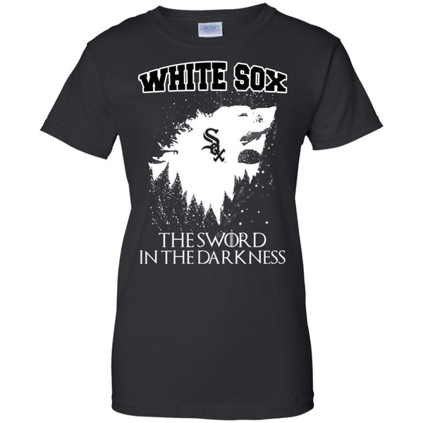 Chicago White Sox Game Of Thrones T shirts The Sword In The Darkness Hoodies Sweatshirts