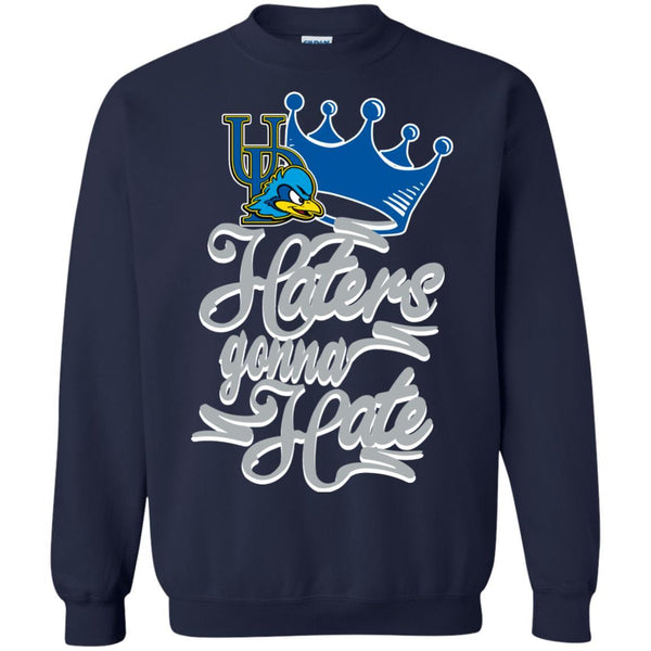 Delaware Fightin' Blue Hens T shirts Haters Gonna Hate Hoodies Sweatshirts