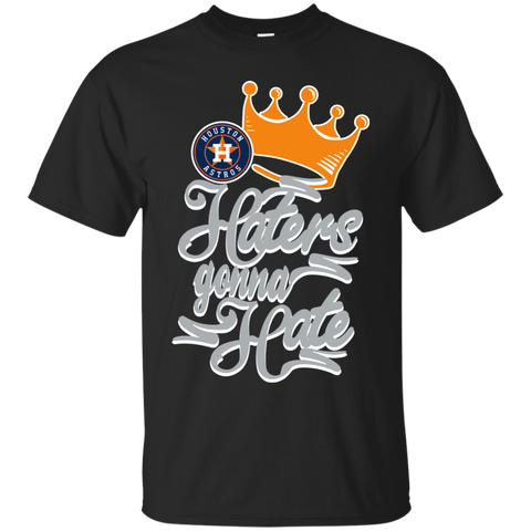 Houston Astros T shirts Haters Gonna Hate Hoodies Sweatshirts