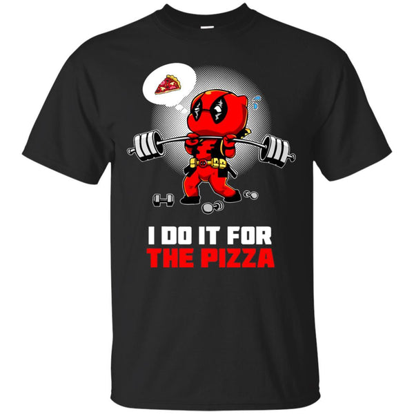 Deadpool T shirts I Do It For The Pizza Hoodies Sweatshirts
