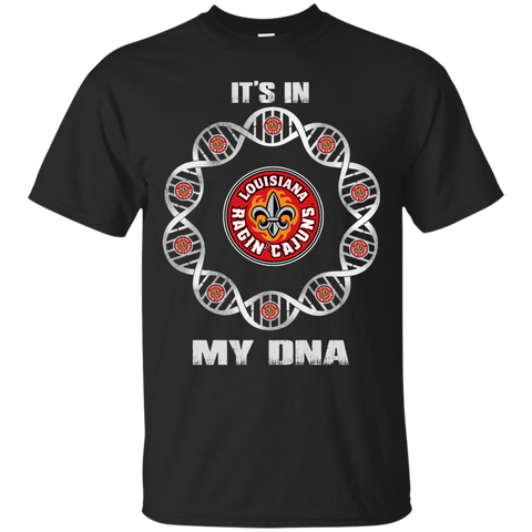 Louisiana-lafayette Ragin' Cajuns T shirts It's In My DNA Hoodies Sweatshirts