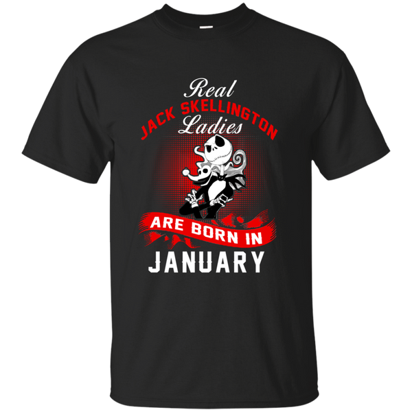 Jack Skellington T shirts Real Jack Skellington Ladies Born In January Hoodies Sweatshirts
