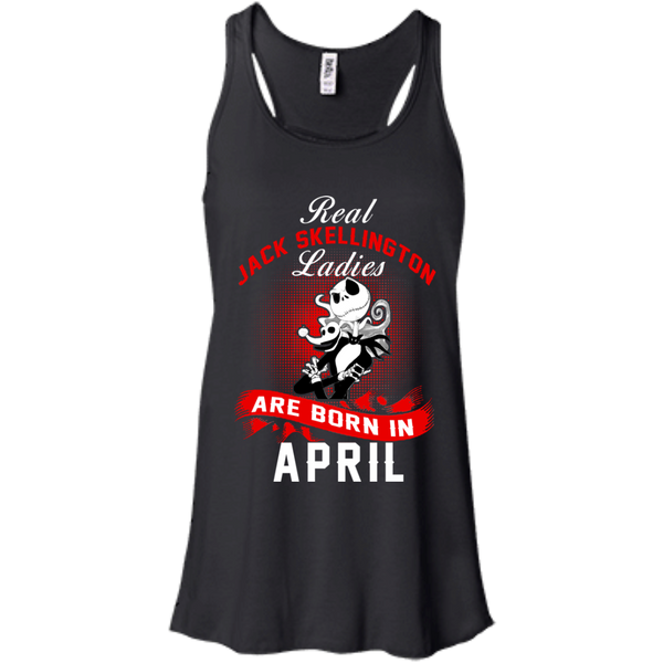 Jack Skellington T shirts Real Jack Skellington Ladies Born In April Hoodies Sweatshirts