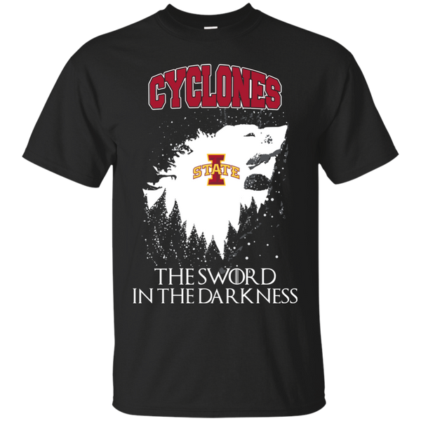 Iowa State Cyclones Game Of Thrones T shirts The Sword In The Darkness Hoodies Sweatshirts