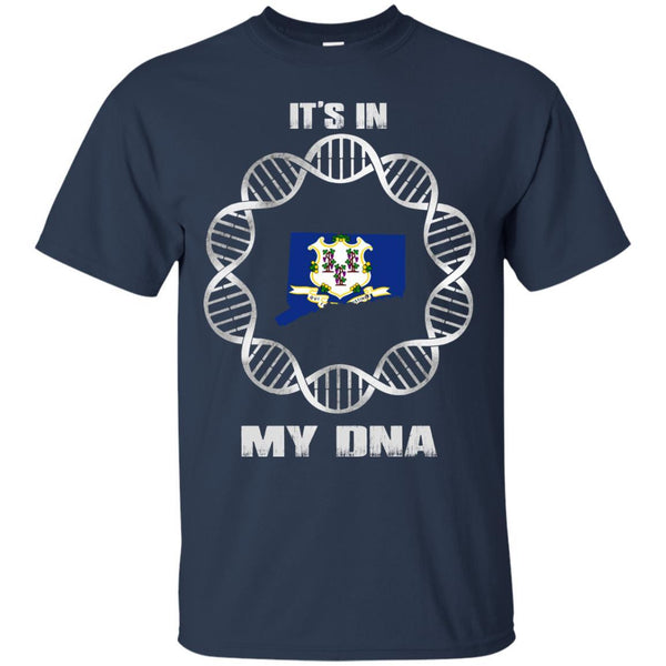Connecticut State T shirts It's In My DNA Hoodies Sweatshirts
