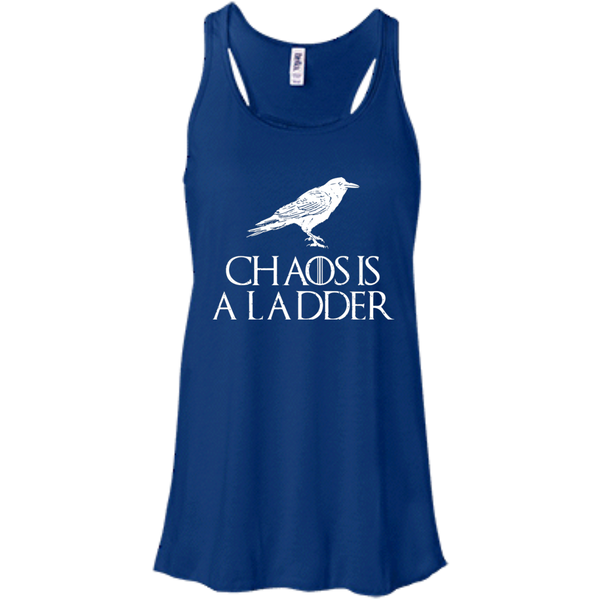 Game Of Thrones T shirts Chaos Is A Ladder Hoodies Sweatshirts
