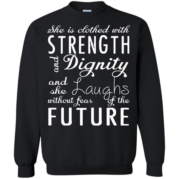 Christian Jesus T shirts She Is Clothed With Strength Hoodies Sweatshirts