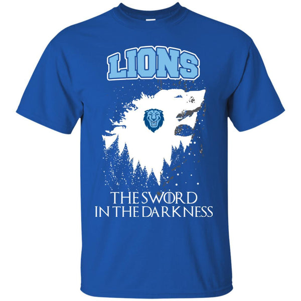 Columbia Lions Game Of Thrones T shirts The Sword In The Darkness Hoodies Sweatshirts